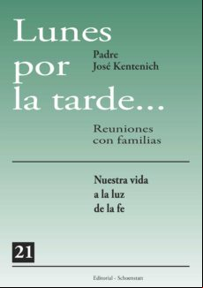 Lunes Por La Tarde... Reuniones Con Familias - 21 (ebook)