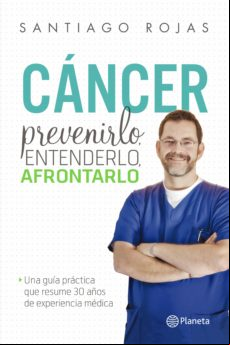 Cáncer. Prevenirlo Entenderlo Afrontarlo (ebook)
