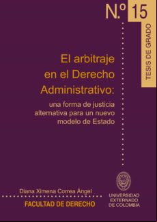 El Arbitraje En El Derecho istrativo: (ebook)