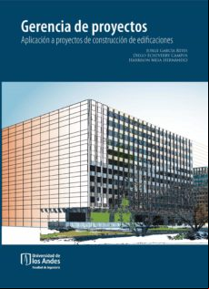 Gerencia De Proyectos. Aplicación A Proyectos De Construcción De Edifi