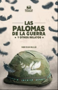 Las Palomas De La Guerra Y Otros Relatos (ebook)