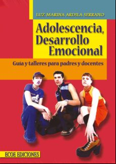 Adolescencia Desarrollo Emocional (ebook)