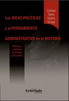 Las Ideas Políticas Y El Pensamiento istrativo En La Historia (eb