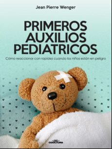 Primeros Auxilios Pediatricos (ebook)