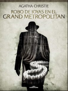 Robo De Joyas En El Grand Metropolitan (ebook)