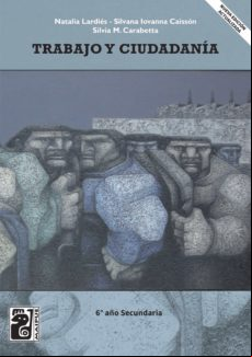 Trabajo Y Ciudadanía 6° Año (2da Edición) (ebook)