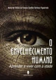 O Envelhecimento Humano (ebook)