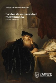 La Idea De Universidad Reexaminada Y Otros Ensayos (ebook)