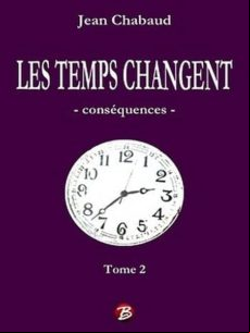 Les Temps Changent - Tome 2 (ebook)