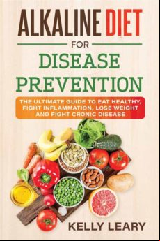 Alkaline Diet For Disease Prevention (ebook)