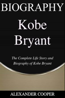 Kobe Bryant Biography (ebook)