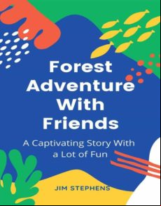 Forest Adventure With Friends (ebook)