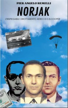 Norjak: Linspiegabile Dirottamento Aereo Di D. B. Cooper (ebook)