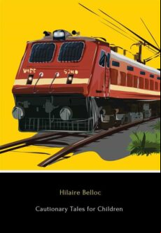 CAUTIONARY TALES FOR CHILDREN EBOOK (edición en inglés) CAUTIONARY TALES FOR CHILDREN EBOOK (edición en inglés)