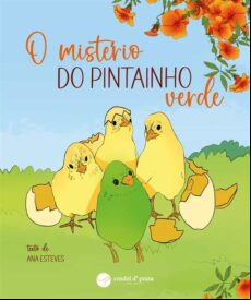O MISTÉRIO DO PINTAINHO VERDE EBOOK (edición en portugués)