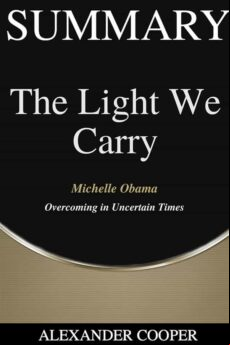 SUMMARY OF THE LIGHT WE CARRY EBOOK (edición en inglés)