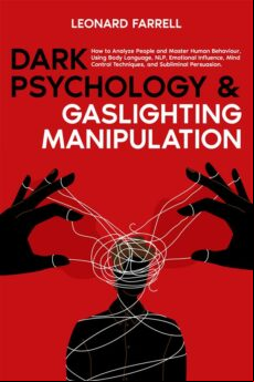 DARK PSYCHOLOGY & GASLIGHTING MANIPULATION EBOOK (edición en inglés)
