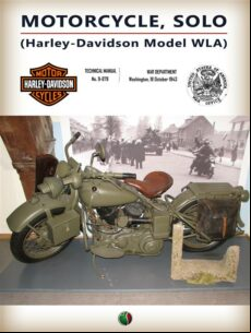 MOTORCYCLE, SOLO (HARLEY-DAVIDSON MODEL WLA) EBOOK (edición en inglés)