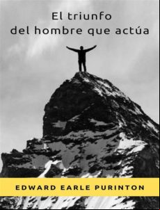 EL TRIUNFO DEL HOMBRE QUE ACTÚA (TRADUCIDO) EBOOK