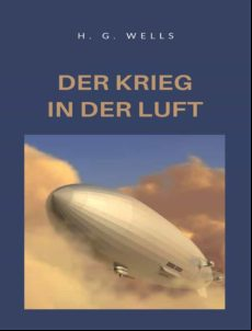 DER KRIEG IN DER LUFT (ÜBERSETZT) EBOOK