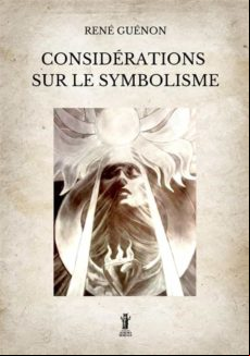 Considérations Sur Le Symbolisme (ebook)