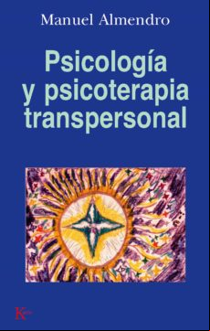 Psicología Y Psicoterapia Transpersonal (ebook)