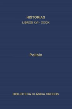 Historias. Libros Xvi-xxxix (ebook)