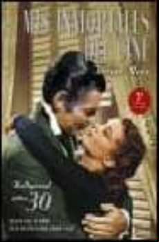 Mis Inmortales Del Cine: Hollywood Años 30