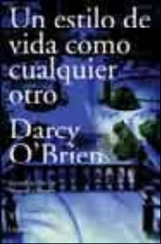 Un Estilo De Vida Como Cualquier Otro