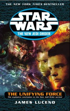 Star Wars: The New Jedi Order - The Unifying Force (ebook)