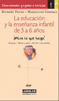 La Educación Y La Enseñanza Infantil De 3 A 6 Años (cómo Entender Y Ay