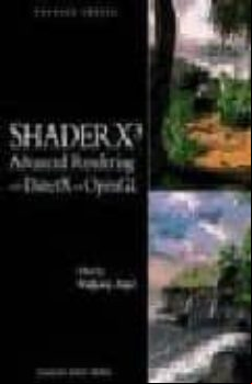 Shader X3 Advanced Rendering With Direct X And Open Gl + Cd