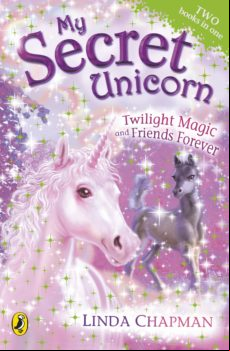 My Secret Unicorn: Twilight Magic And Friends Forever (ebook)