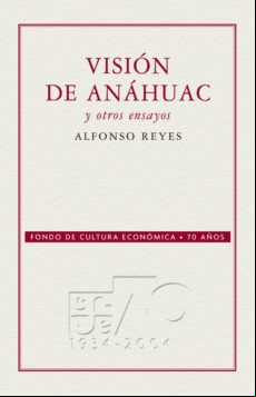 Visión De Anáhuac Y Otros Ensayos (ebook)