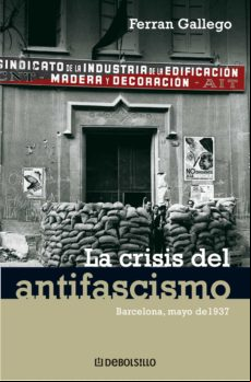 La Crisis Del Antifascismo (ebook)