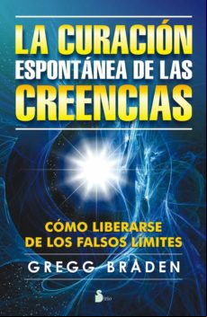 Curación Espontanea De Las Creencias (ebook)