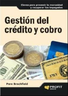 Gestión Del Crédito Y Cobro (ebook)