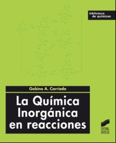 La Química Inorgánica En Reacciones (ebook)