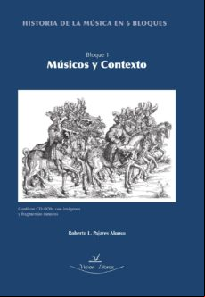 Historia De La Música En 6 Bloques. Bloque 1. Contiene Dvd (ebook)