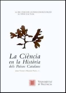 La Ciencia En La Historia Dels Paisos Catalans Iii De L Inici De La In