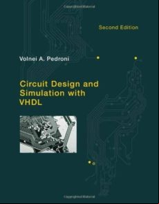 Circuit Design And Simulation With Vhdl