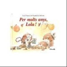 Per Molts Anys Lola!