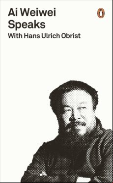 Ai Weiwei Speaks (ebook)