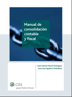 Manual De Consolidación Contable Y Fiscal (ebook)