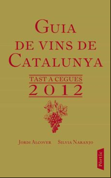 Guia De Vins De Catalunya 2012