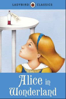 Ladybird Classics: Alice In Wonderland (ebook)