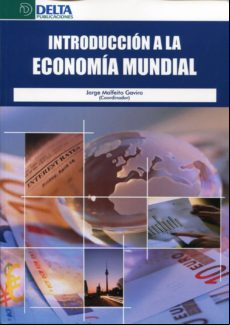 Introduccion A La Economia Mundial