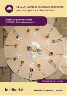 Sistemas De Aprovisionamiento Y Mise En Place En El Restaurante. Hotr0