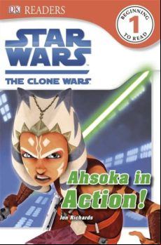 Star Wars The Clone Wars Ahsoka In Action! (ebook)