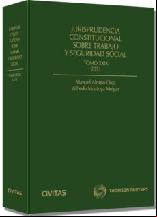 Jurisprudencia Constitucional Sobre Trabajo Y Seguridad Social T Omo 2